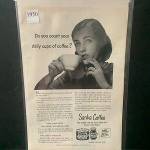 Vintage 1950 Sanka Coffee Do You Count Your Daily Cups of Coffee Advertisement